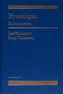 Hyreslagen : en kommentar; Leif Holmqvist; 2003