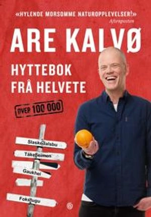 Hyttebok frå helvete; Are Kalvø; 2019