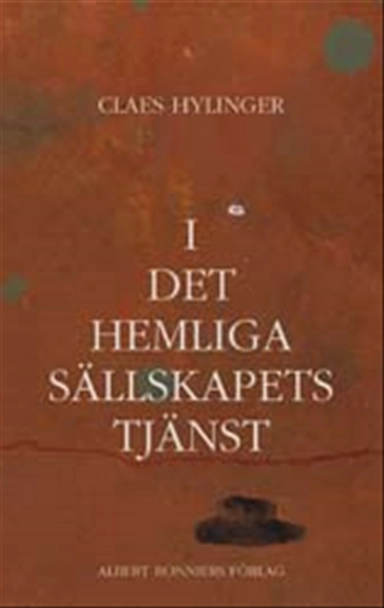 I det hemliga sällskapets tjänst