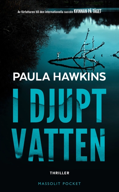 I djupt vatten; Paula Hawkins; 2018