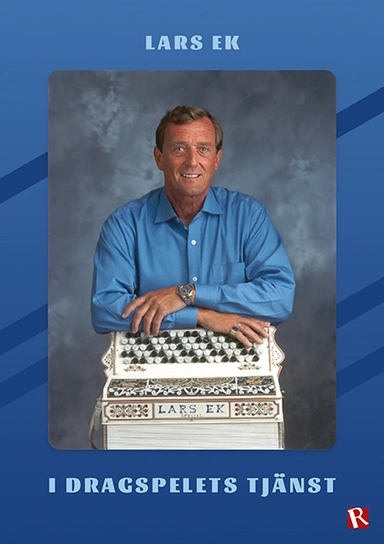 I dragspelets tjänst; Lars Ek; 2023