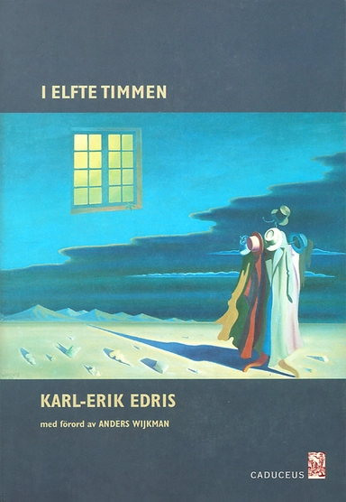 I elfte timmen; Karl-Erik Edris; 1995