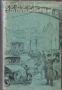 I en förvandlad stad · Studiehandledning; Per Anders Fogelström, Olle Nylander; 1976