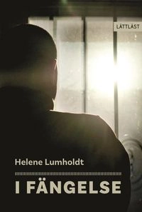 I fängelse (lättläst)