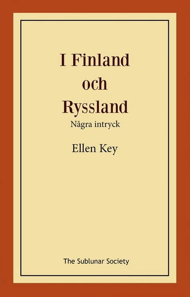 I Finland och Ryssland : några intryck