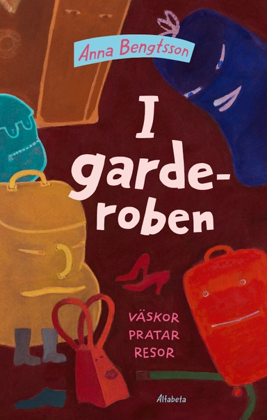 I garderoben : väskor pratar resor