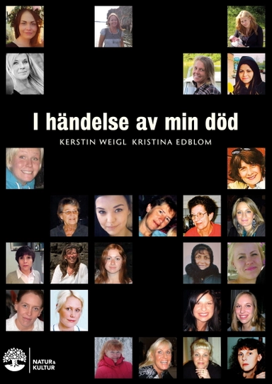 I händelse av min död; Kristina Edblom, Kerstin Weigl; 2019