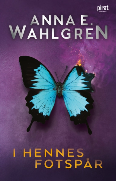 I hennes fotspår; Anna E. Wahlgren; 2023