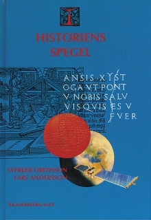 I historiens spegel - långa linjer och tvärsnitt