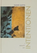 I kraft av intentionen; Dianne Martin; 2003