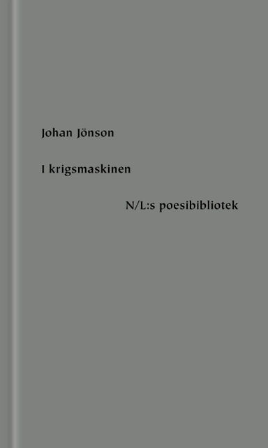 I krigsmaskinen; Johan Jönson; 2020