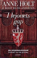 I lejonets gap : en kriminalroman; Anne Holt, Berit Reiss-Andersen; 1999