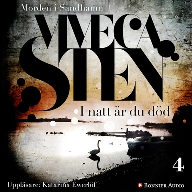 I natt är du död; Viveca Sten; 2011