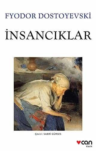 İnsancıklar : roman; Fjodor Dostojevskij, Sabri Gürses; 2020