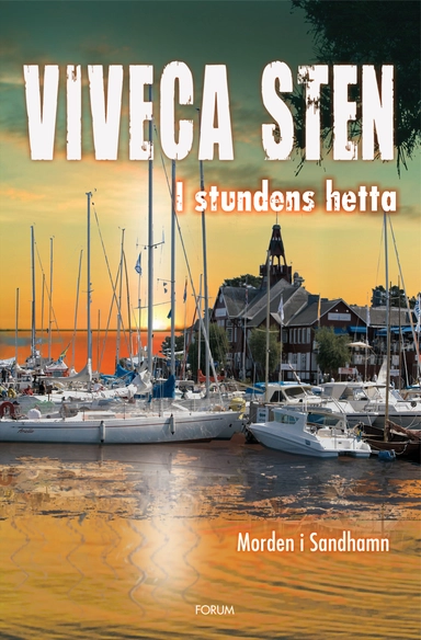 I stundens hetta; Viveca Sten; 2012