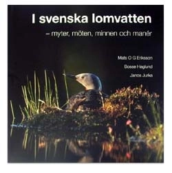 I svenska lomvatten : myter, möten, minnen och manér