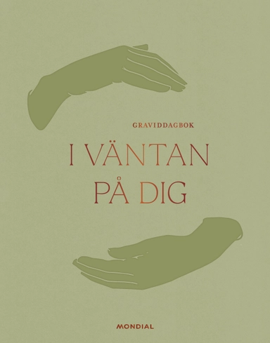 I väntan på dig : graviddagbok; Nicole Falciani; 2023