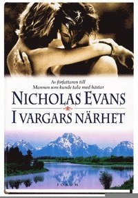 I vargars närhet; Nicholas Evans; 1998
