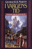 I vargens tid; George R. R. Martin; 1997
