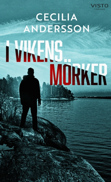 I vikens mörker; Cecilia Andersson; 2022
