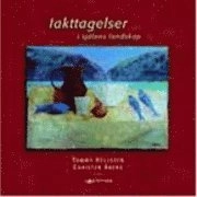 Iakttagelser i själens landskap; Tommy Hellsten; 2004