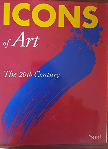 Icons of art : the 20th century; Jürgen Tesch, Eckhard Hollmann; 1997