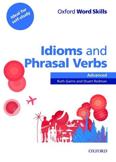 Idioms and phrasal verbs · Advanced