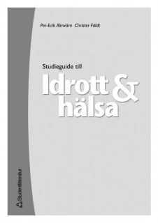 Idrott & hälsa- studieguide