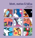Idrott, motion och hälsa