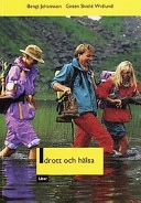 Idrott och hälsa; Bengt Johansson; 1994