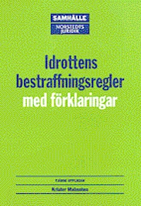 Idrottens bestraffningsregler : Med förklaringar
