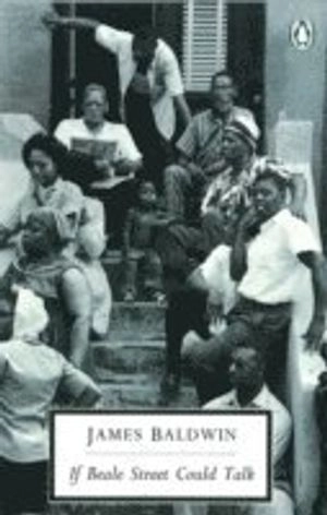 If Beale Street could talk; James Baldwin; 1994