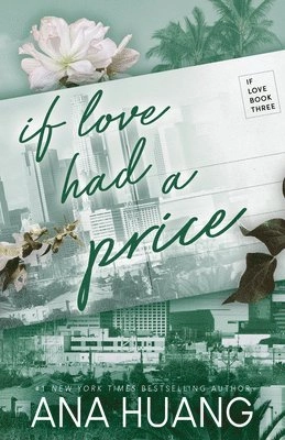 If Love Had a Price; Ana Huang; 2024