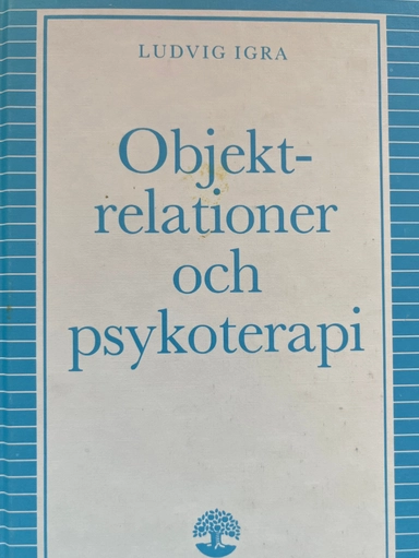 Igra/Objektrelationer och psykoterapi; Igra; 1997