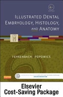 Illustrated Dental Embryology, Histology, and Anatomy - Text and Student Workbook Package