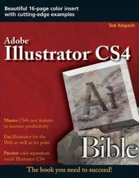 Illustrator CS4 Bible; Ted Alspach; 2008