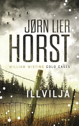Illvilja; Jørn Lier Horst; 2020
