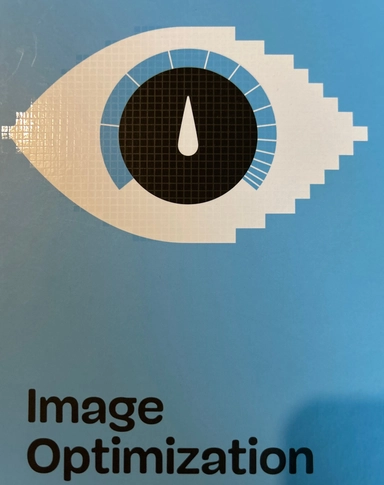 Image Optimization; Addy Osmani; 2021