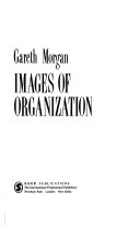 Images of Organization; Morgan Gareth; 1986