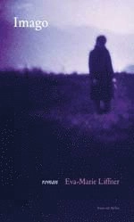 Imago; Eva-Marie Liffner; 2003