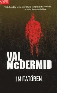 Imitatören; Val McDermid; 2004