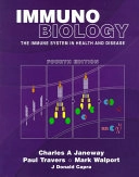 Immunobiology : the immune system in health and disease; Charles A. Janeway; 1999