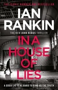 In a house of lies; Ian Rankin; 2018