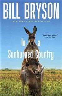In a Sunburned Country; Bill Bryson; 2001