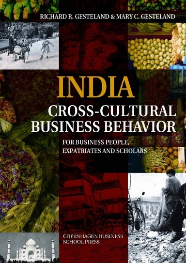 India - cross-cultural business behavior : for business people, expatriates and scholars
