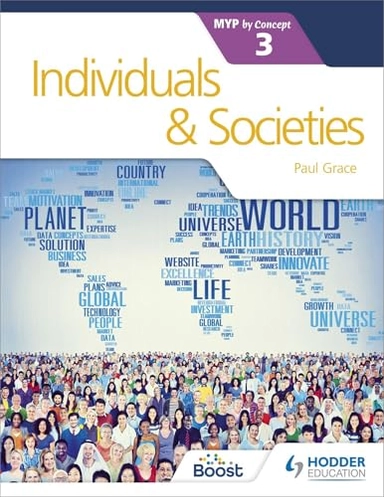 Individuals and Societies for the IB MYP 3; Paul Grace; 2017