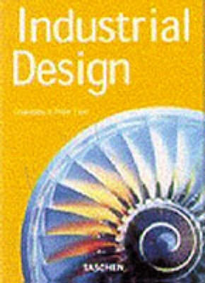 Industrial Design; Fiell Charlotte, Fiell Peter; 2000
