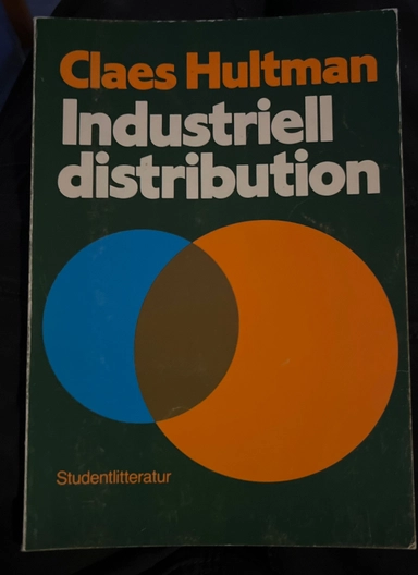 Industriell distribution; Claes Hultman; 1985