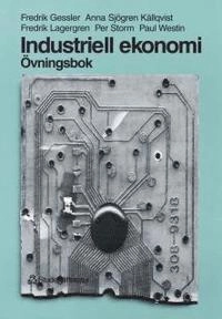 Industriell ekonomi - Övningsbok
