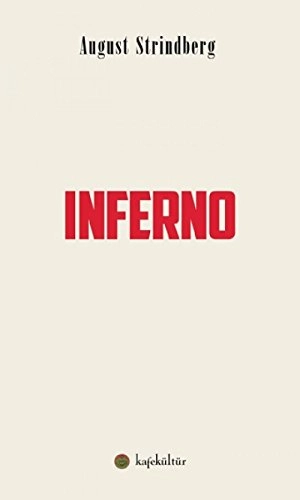 Inferno; August Strindberg, Selma May; 2014